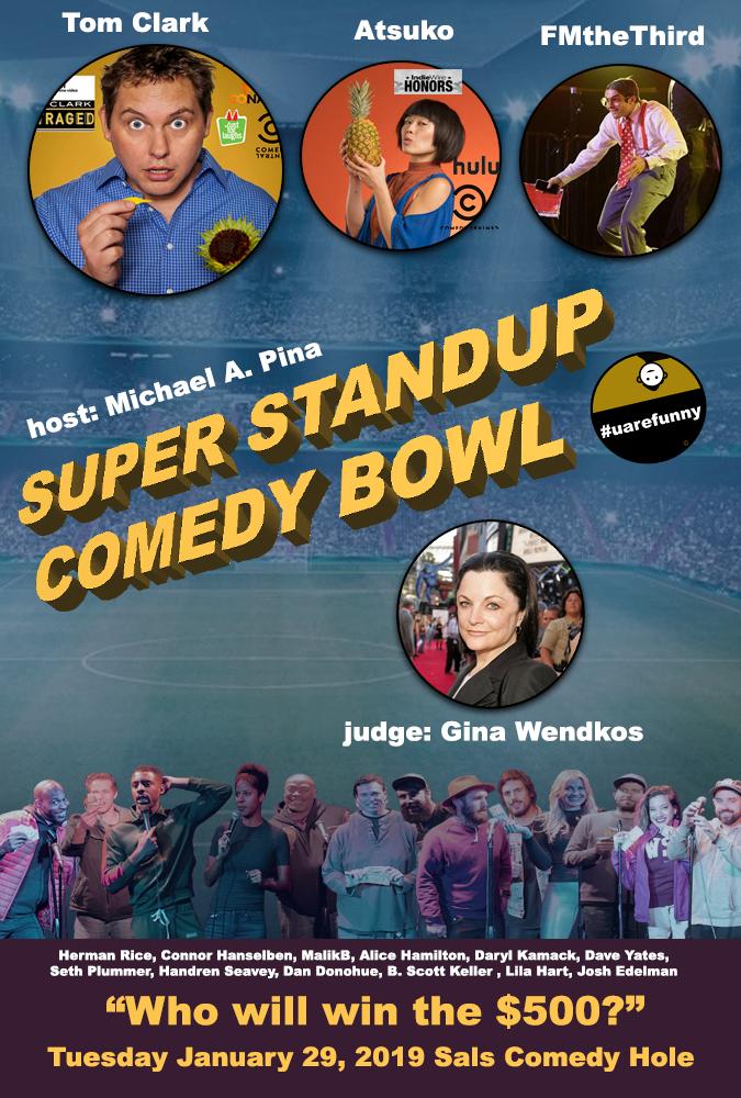 Super Stand Up Comedy Bowl